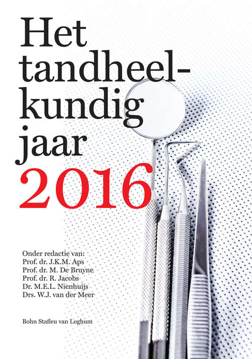Book cover of Het tandheelkundig jaar 2016 (1st ed. 2015)