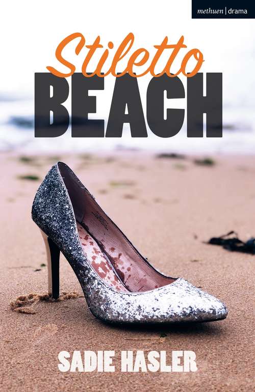 Book cover of Stiletto Beach (Modern Plays)