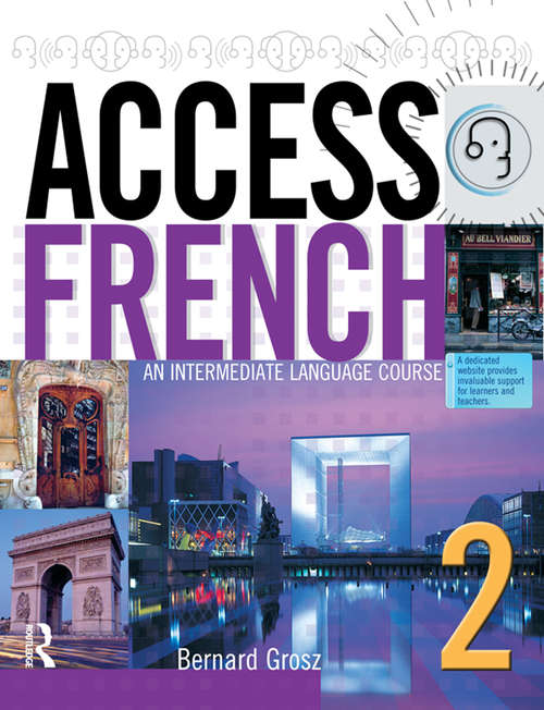 Book cover of Access French 2: An Intermediate Language Course (BK)