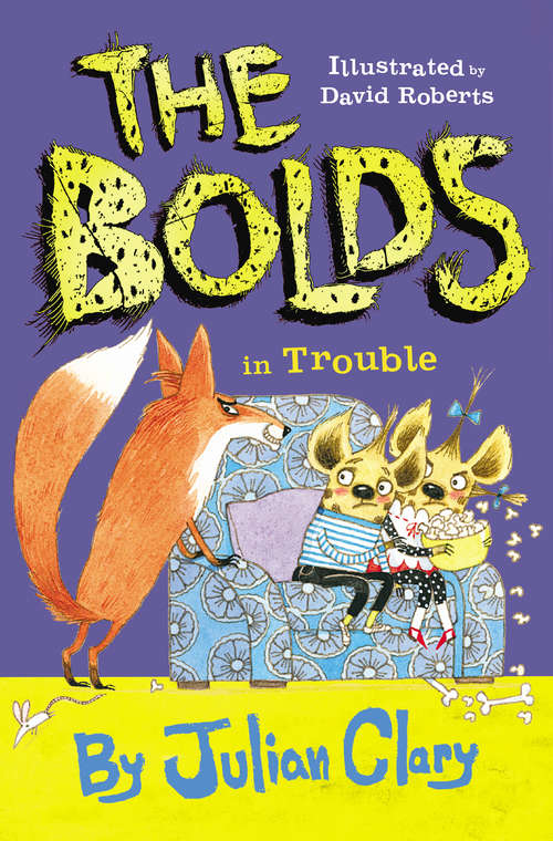 Book cover of The Bolds in Trouble (The Bolds #4)