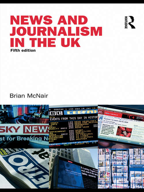 Book cover of News and Journalism in the UK
