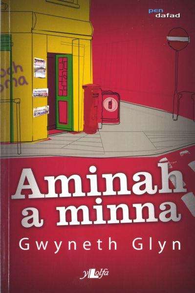 Book cover of Aminah a Minna (Cyfres Pen Dafad)