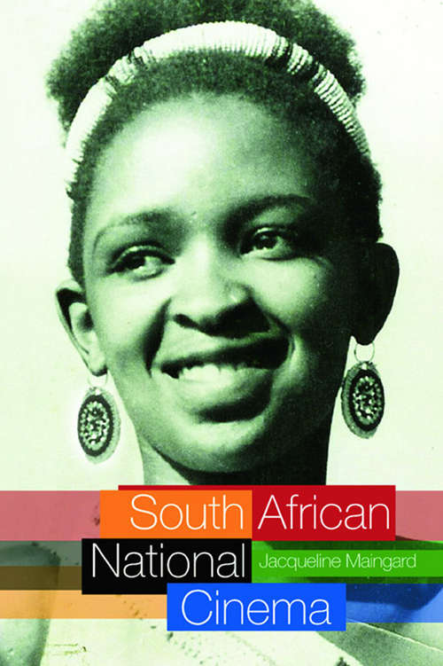 Book cover of South African National Cinema (National Cinemas)