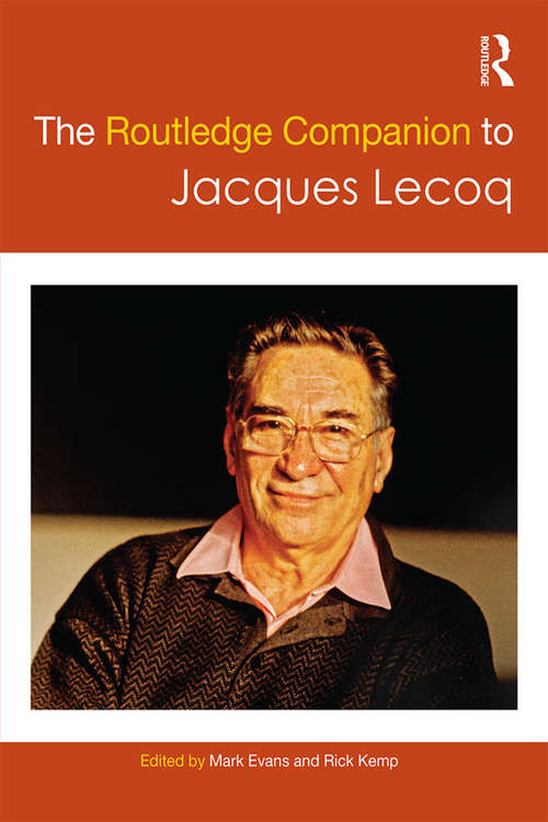Book cover of The Routledge Companion to Jacques Lecoq (Routledge Companions)