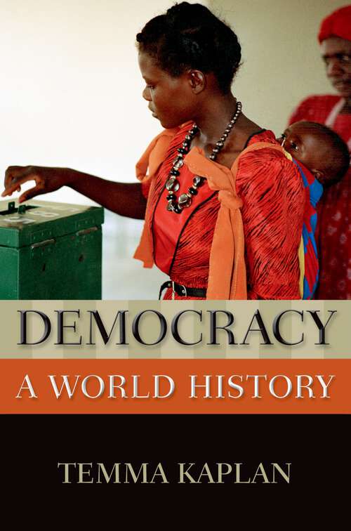 Book cover of Democracy: A World History (New Oxford World History)