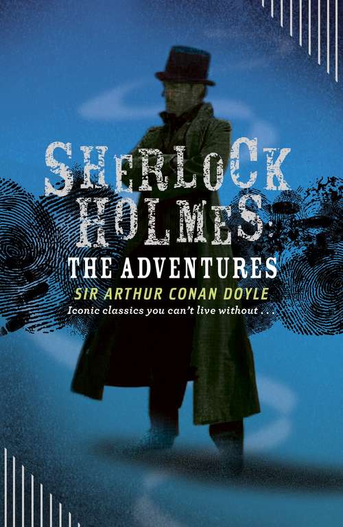 Book cover of Sherlock Holmes: The Adventures (The\annotated Bks. #0)