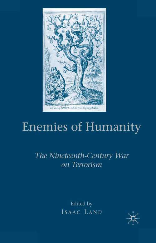Book cover of Enemies of Humanity: The Nineteenth-Century War on Terrorism (2008)