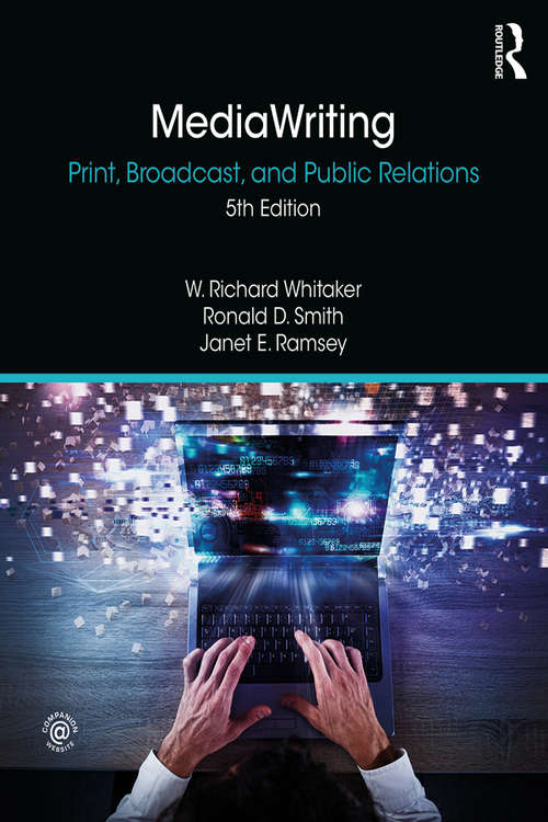 Book cover of MediaWriting: Print, Broadcast, and Public Relations (5)