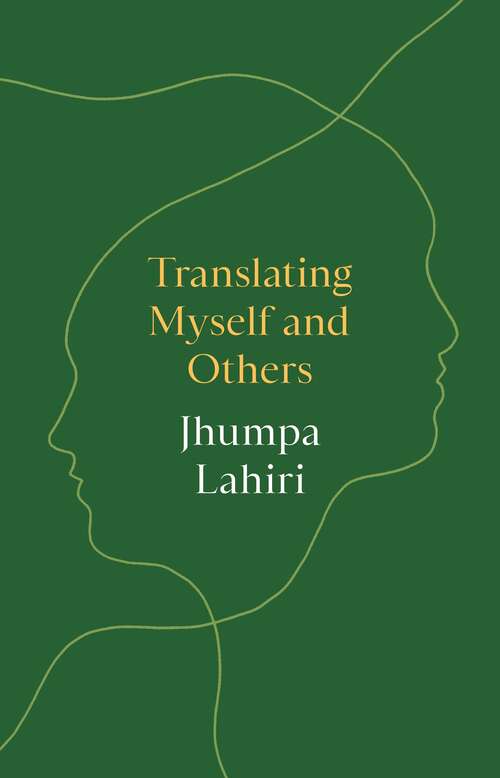 Book cover of Translating Myself and Others