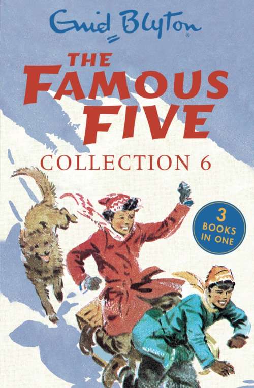 Book cover of The Famous Five Collection 6: Books 16, 17 and 18 (Famous Five: Gift Books and Collections #6)