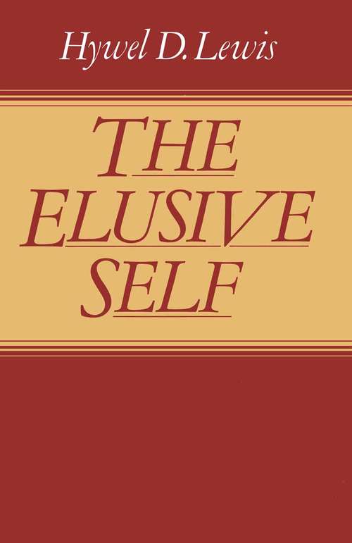 Book cover of The Elusive Self: (pdf) (1st ed. 1982)