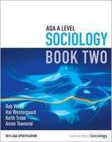 Book cover of AQA A Level Sociology Book Two