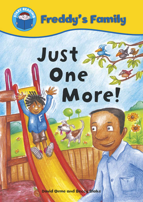 Book cover of Just One More!: Set 2 (Start Reading: Freddy's Family)