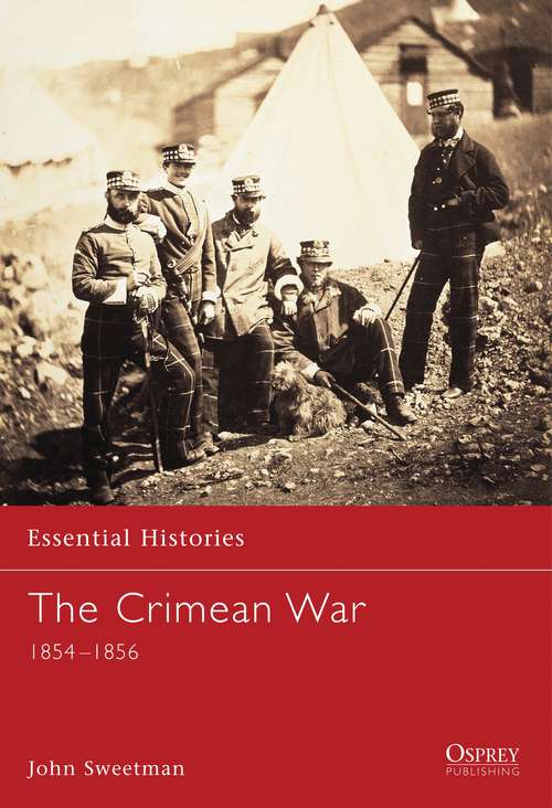 Book cover of The Crimean War: 1854–1856 (Guide to...)