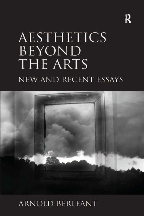 Book cover of Aesthetics beyond the Arts: New and Recent Essays