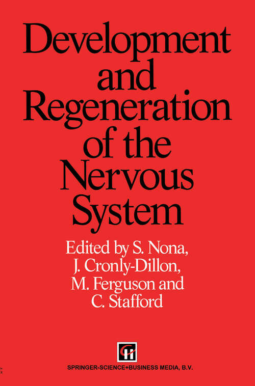 Book cover of Development and Regeneration of the Nervous System (1992)