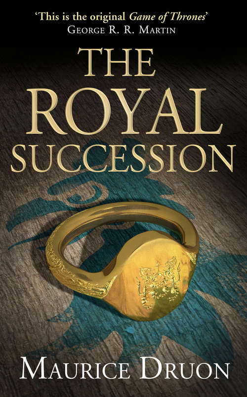 Book cover of The Royal Succession (ePub edition) (The Accursed Kings #4)