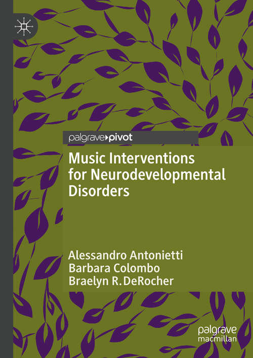 Book cover of Music Interventions for Neurodevelopmental Disorders