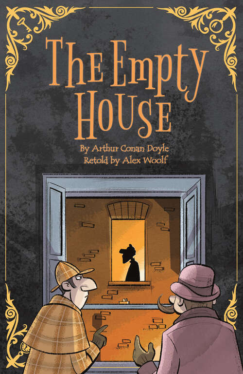 Book cover of Sherlock Holmes: The Empty House (Sherlock Holmes Stories Retold for Children)