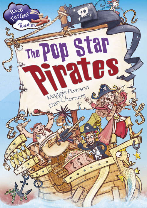 Book cover of The Pop Star Pirates (PDF) (Race Further with Reading #4)