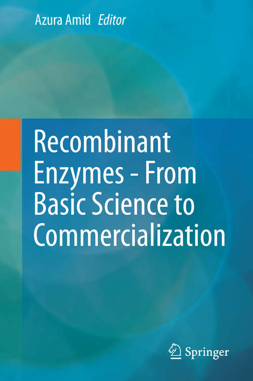 Book cover of Recombinant Enzymes - From Basic Science to Commercialization (2015)