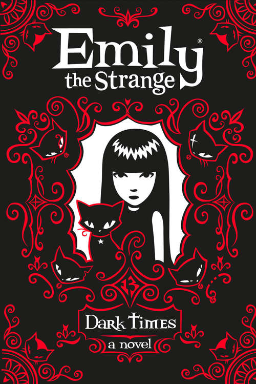 Book cover of Dark Times (ePub edition) (Emily the Strange #3)