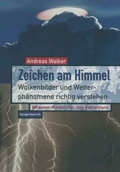 Book cover of Zeichen am Himmel: Wolkenbilder und Wetterphänomene richtig verstehen (1997)