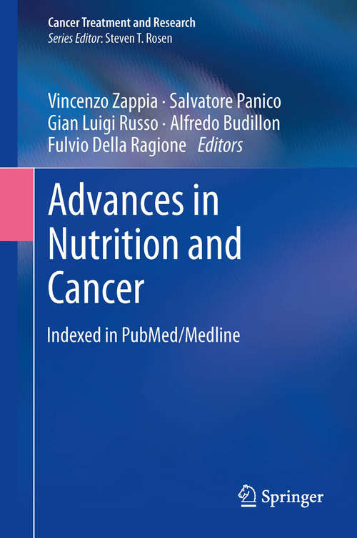 Book cover of Advances in Nutrition and Cancer (2014) (Cancer Treatment and Research #159)