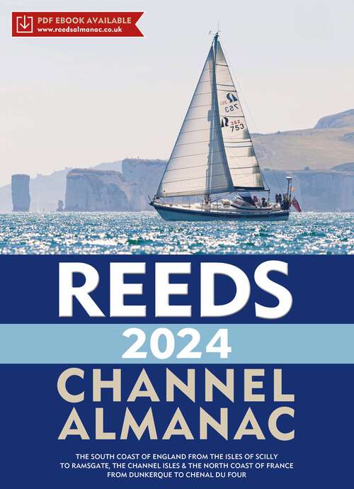 Book cover of Reeds Channel Almanac 2024 (Reed's Almanac)
