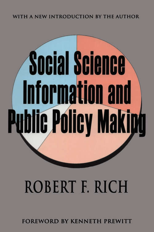 Book cover of Social Science Information and Public Policy Making