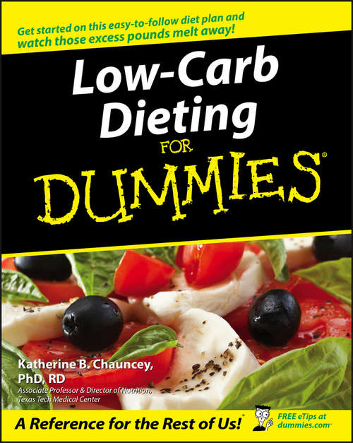 Book cover of Low-Carb Dieting For Dummies (For Dummies)