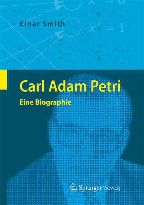 Book cover of Carl Adam Petri: Eine Biographie (2014)