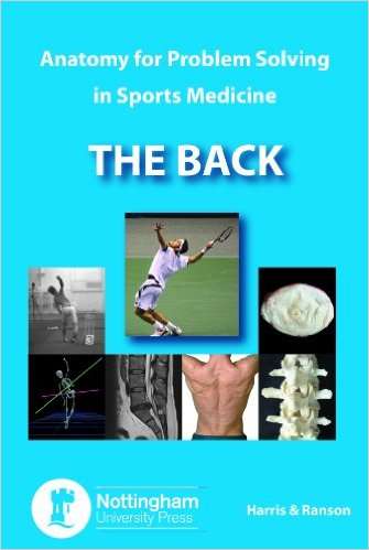 Book cover of The Back: Anatomy For Problem Solving In Sports Medicine