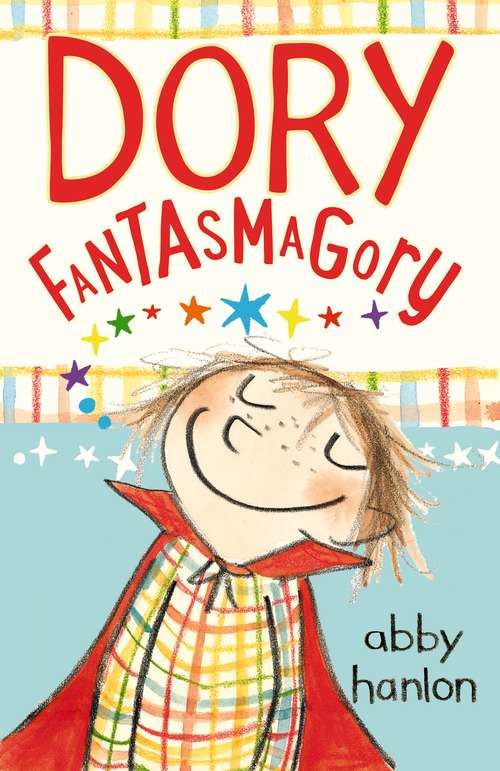 Book cover of Dory Fantasmagory (Main) (Dory Fantasmagory Ser. #1)