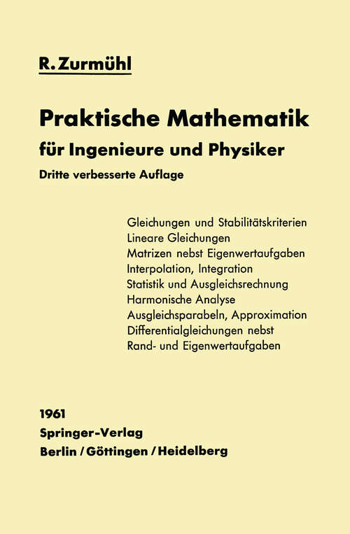 Book cover of Praktische Mathematik für Ingenieure und Physiker (3. Aufl. 1961)
