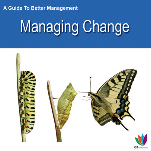 Book cover of A Guide to Better Management: Managing Change