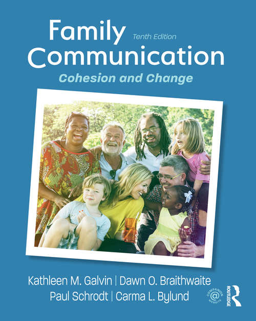 Book cover of Family Communication: Cohesion and Change (10)