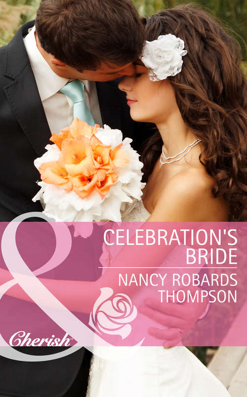 Book cover of Celebration's Bride (ePub First edition) (Celebrations, Inc. #4)