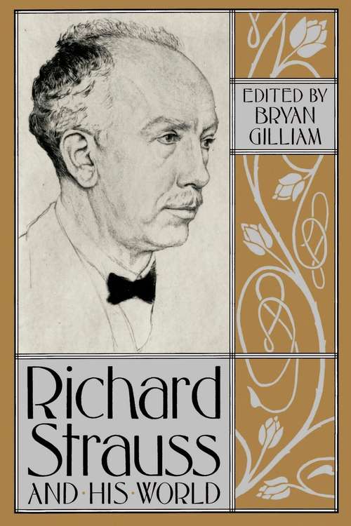 Book cover of Richard Strauss and His World