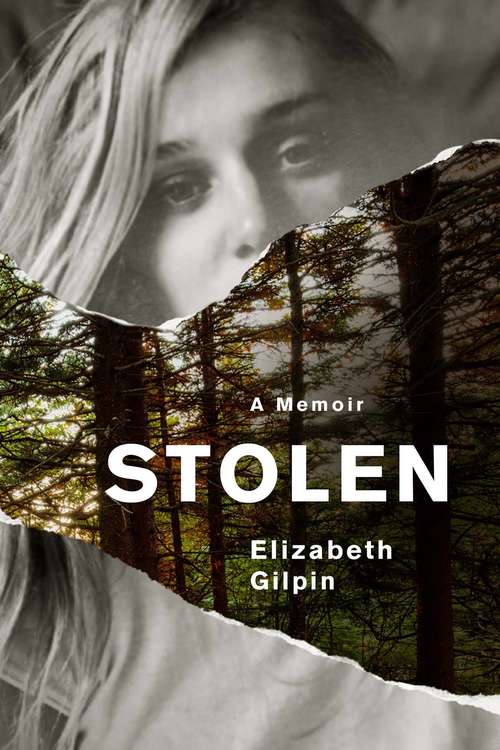 Book cover of Stolen: A Memoir