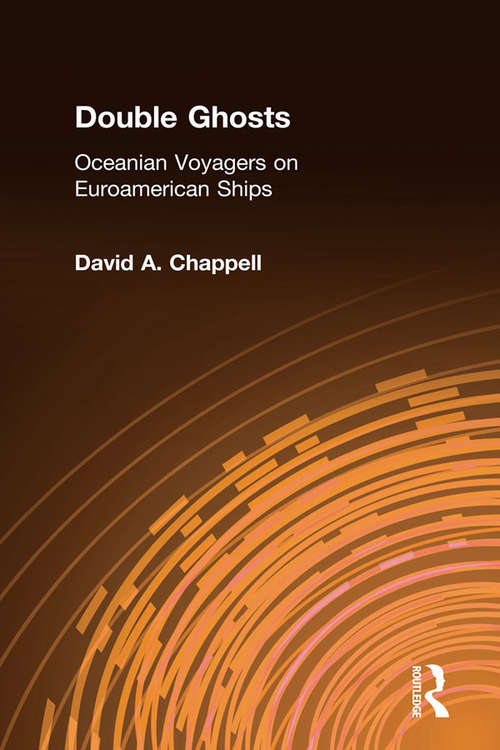 Book cover of Double Ghosts: Oceanian Voyagers on Euroamerican Ships