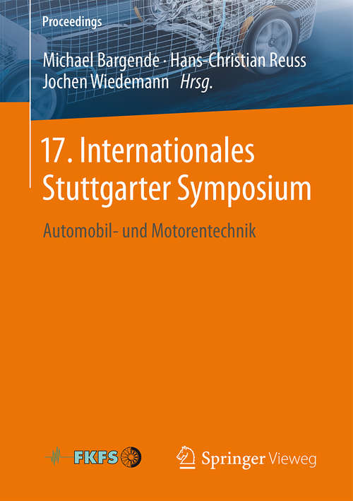 Book cover of 17. Internationales Stuttgarter Symposium: Automobil- und Motorentechnik (Proceedings)