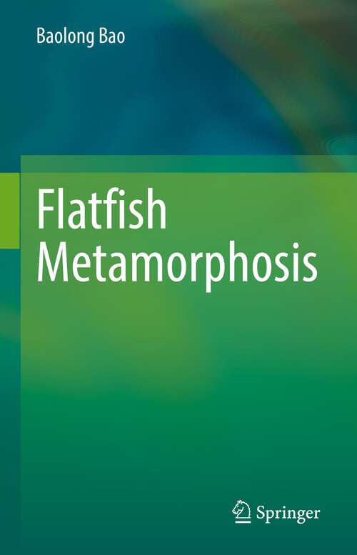 Book cover of Flatfish Metamorphosis (1st ed. 2022)
