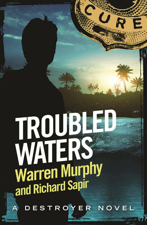 Book cover of Troubled Waters: Number 133 in Series (The Destroyer)
