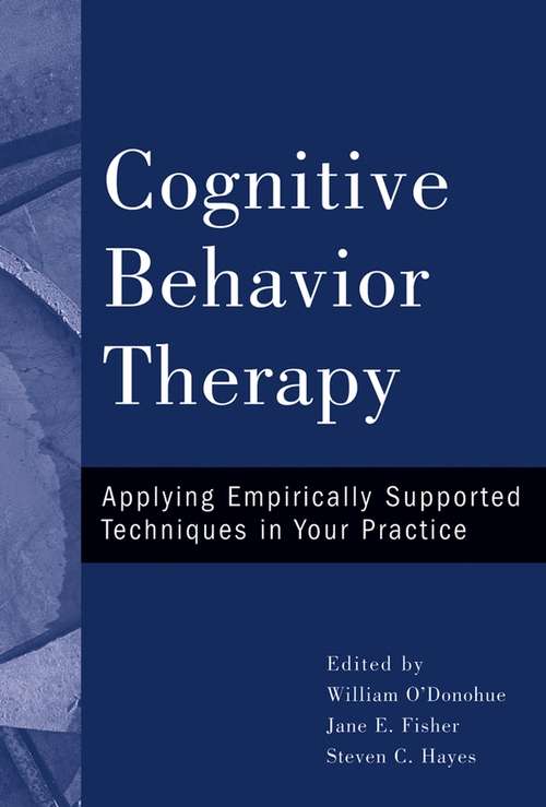 Book cover of Cognitive Behavior Therapy: Applying Empirically Supported Techniques in Your Practice