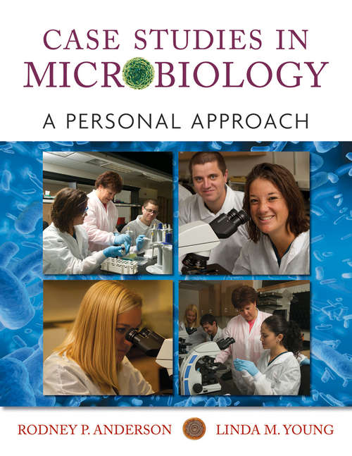 Book cover of Case Studies in Microbiology: A Personal Approach