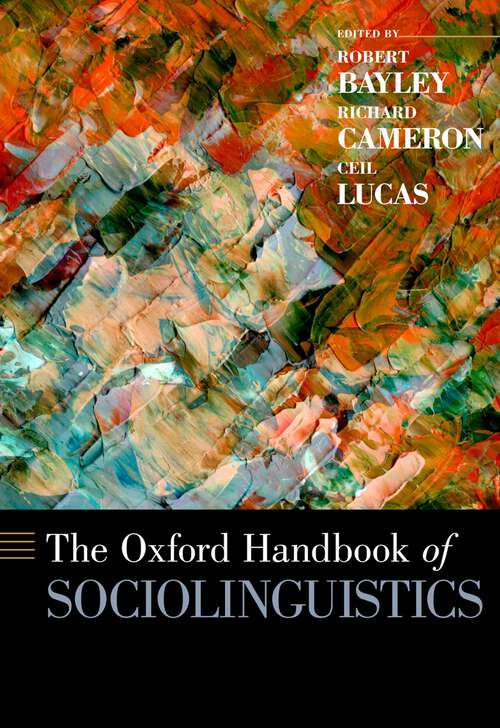 Book cover of The Oxford Handbook of Sociolinguistics (Oxford Handbooks)