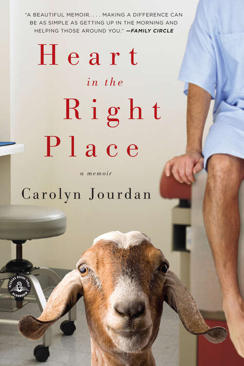 Book cover of Heart in the Right Place: A Memoir