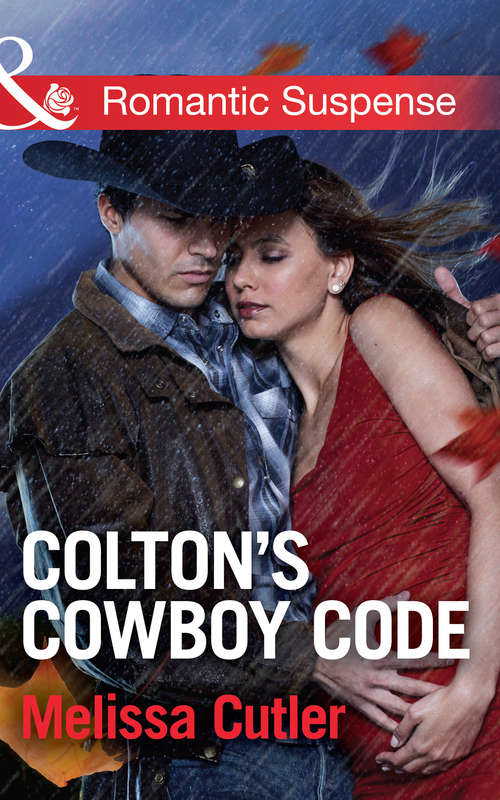 Book cover of Colton's Cowboy Code (ePub First edition) (The Coltons of Oklahoma #2)