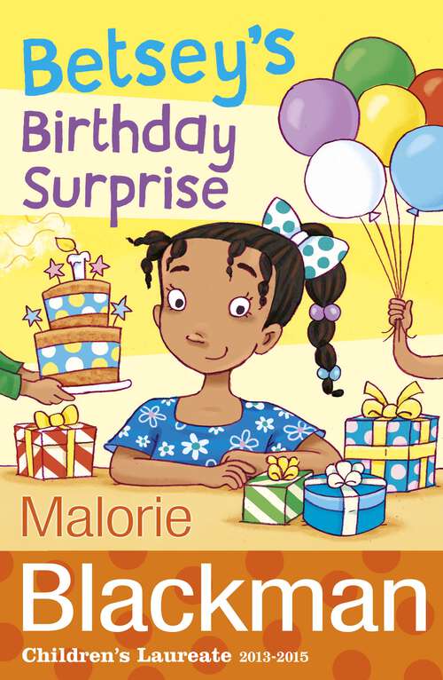 Book cover of Betsey's Birthday Surprise (The Betsey Biggalow Adventures #1)